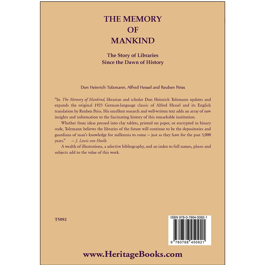 The Memory of Mankind: The Story of Libraries Since the Dawn of History back cover