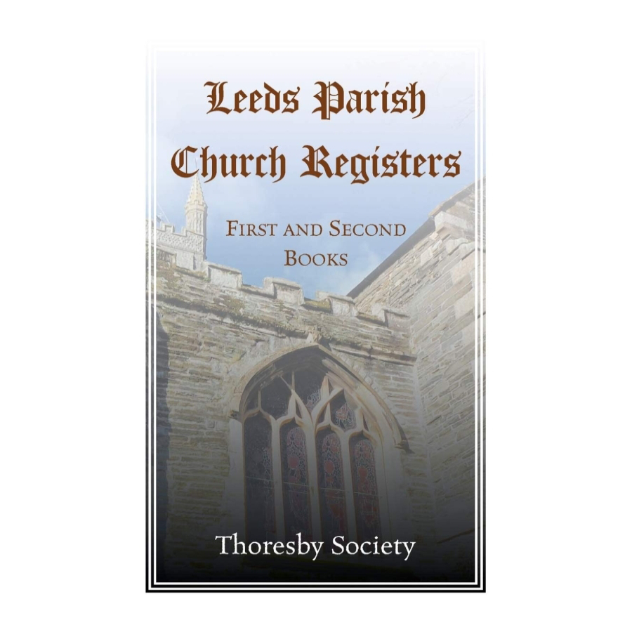 Leeds Parish Church Registers [England]