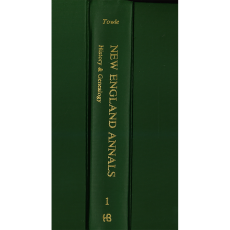 New England Annals, Volume 1: History and Genealogy