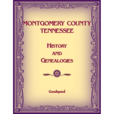 Montgomery County, Tennessee History and Genealogies