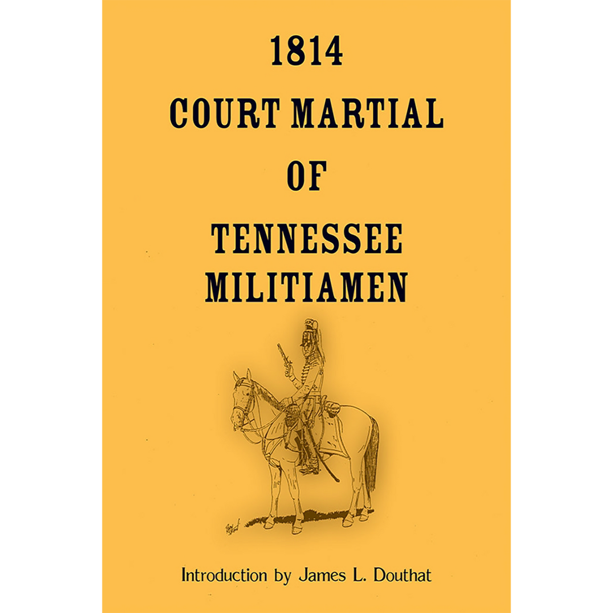 1814 Court Martial of Tennessee Militiamen