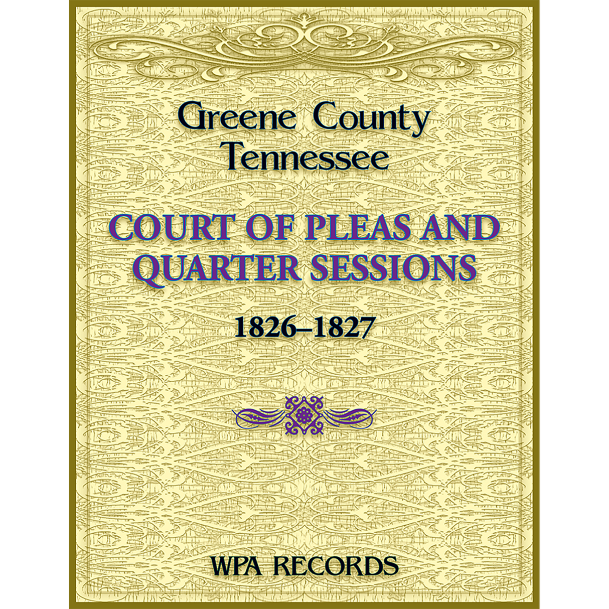 Greene County, Tennessee Court of Pleas, 1826-1827