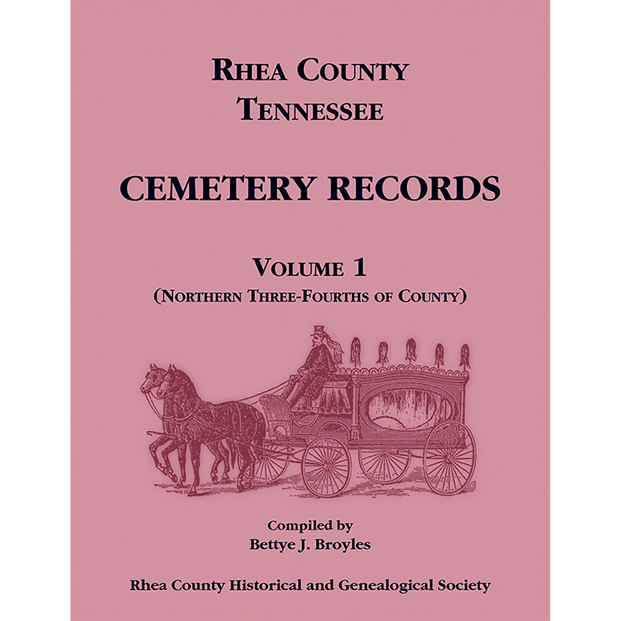 Rhea County, Tennessee Cemetery Records, Volume 1