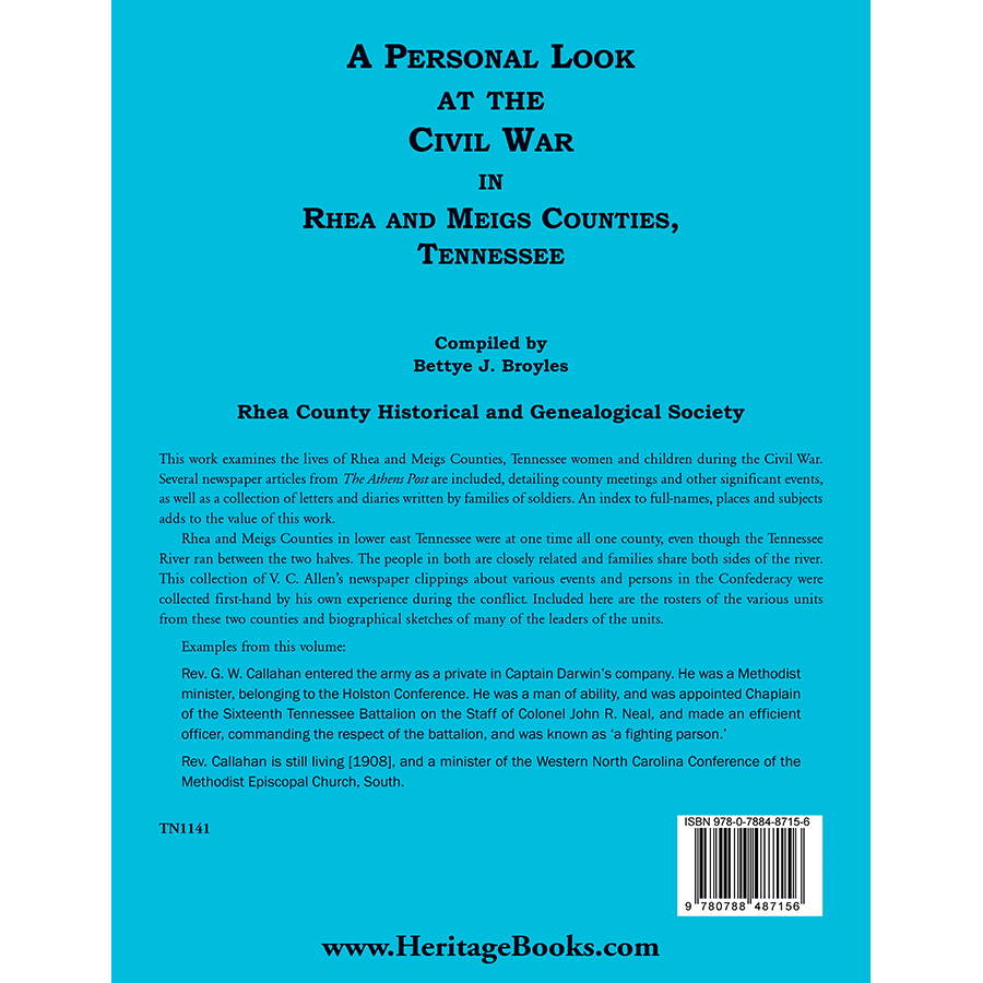 back cover of A Personal Look at the Civil War in Rhea and Meigs Counties, Tennessee