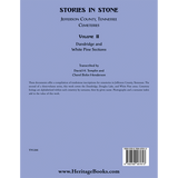 Stories in Stone, Volume II: Jefferson County, Tennessee Cemeteries, Dandridge and White Pine Sections back cover