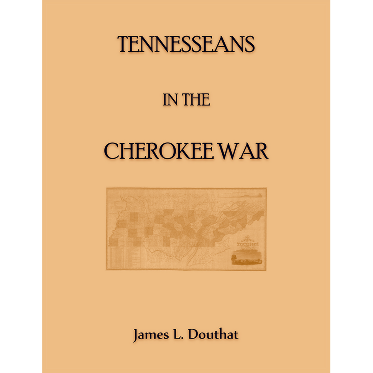 Tennesseans in the Cherokee Wars