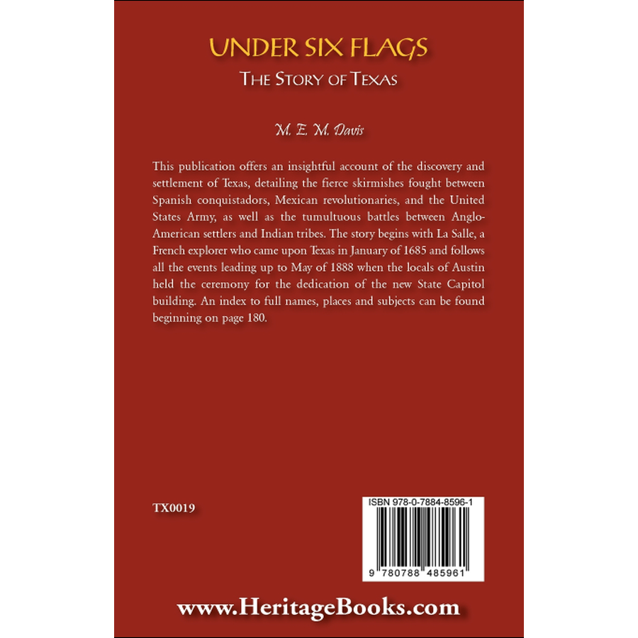 Under Six Flags: The Story of Texas back cover