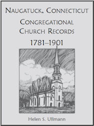 Naugatuck [New Haven County], Connecticut Congregational Church Records, 1781-1901