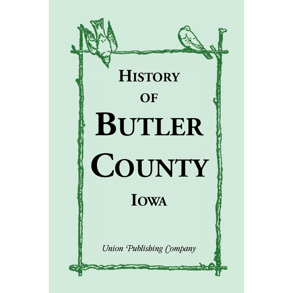 History of Butler County, Iowa