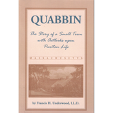Quabbin: The Story of a Small Town with Outlooks Upon Puritan Life