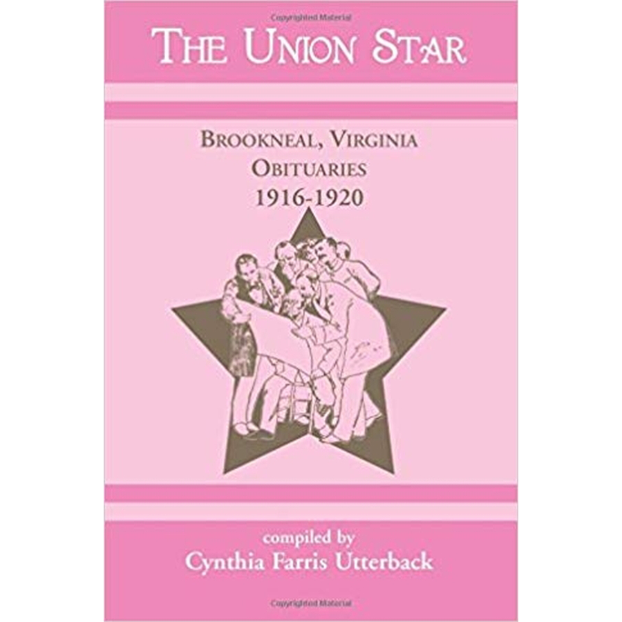 The Union Star, Brookneal, Virginia Obituaries, 1916-1920