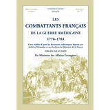Les Combattants Francais De La Guerre Americaine, 1778-1783