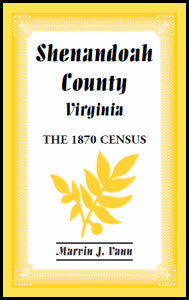 Shenandoah County, Virginia: The 1870 Census