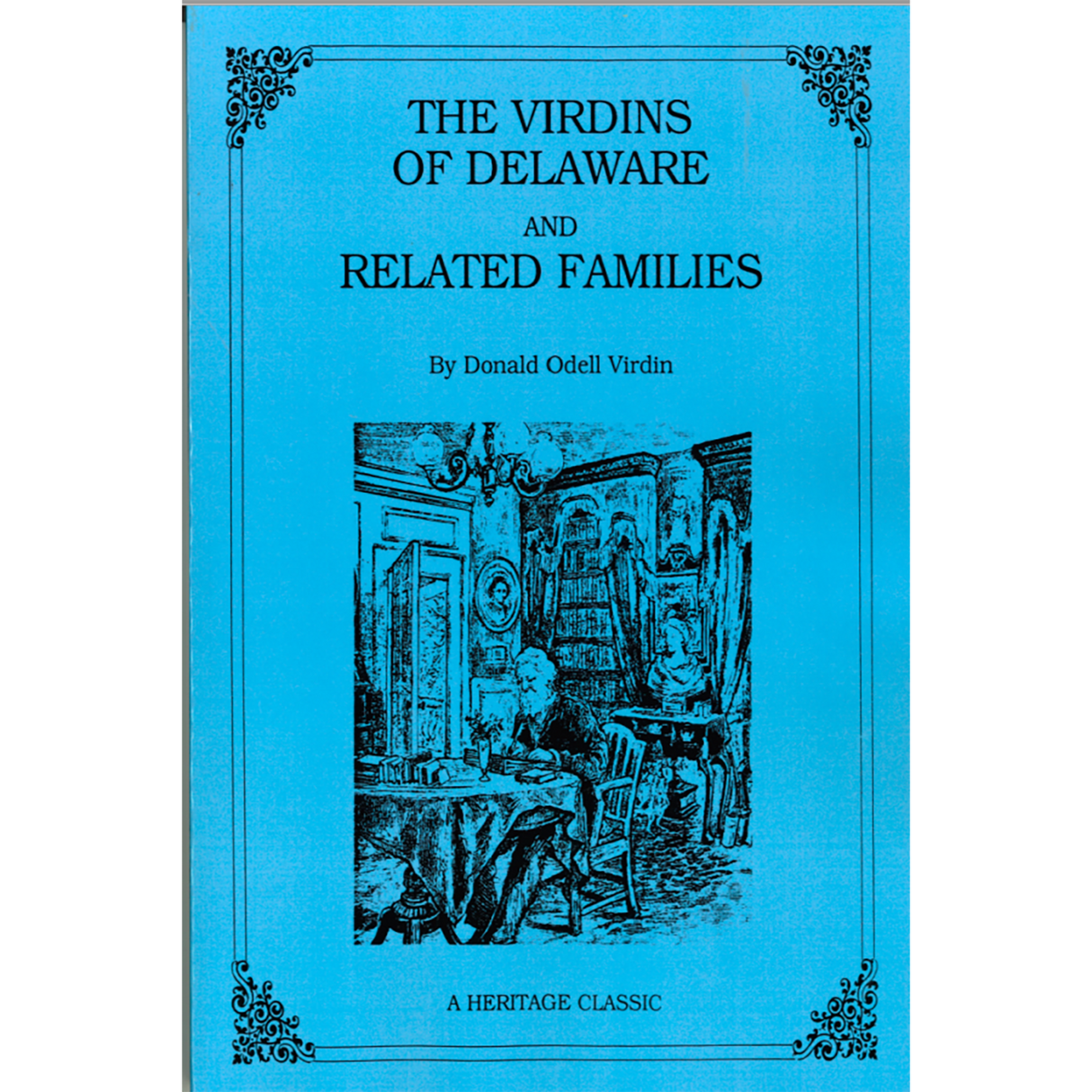 The Virdins of Delaware and Related Families