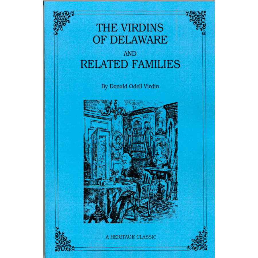 The Virdins of Delaware and Related Families