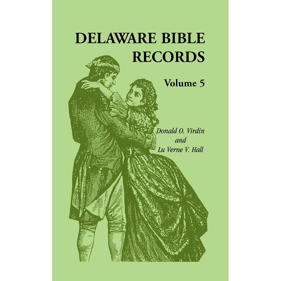 Delaware Bible Records, Volume 5