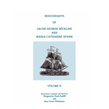 Descendants of Jacob George Wickline and Maria Catharine Spahr, Volume 2