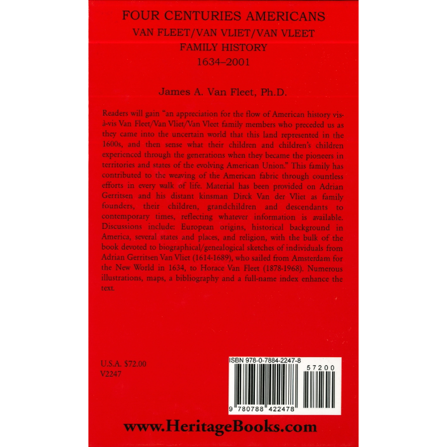 Four Centuries Americans: Van Fleet/Van Vliet/Van Vleet Family History, 1634-2001 back cover
