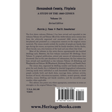 Shenandoah County, Virginia: A Study of the 1860 Census, Volume 1A Revised Edition back cover