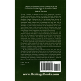 A History of Christmas in Four Centuries at the Old Presbyterian Meeting House in Alexandria, Virginia back cover