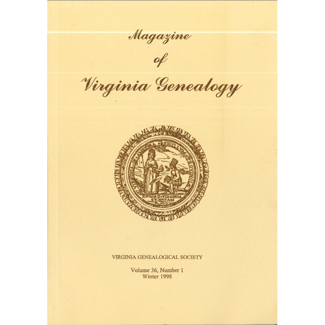 Magazine of Virginia Genealogy, Volume 36, Number 1, 1998
