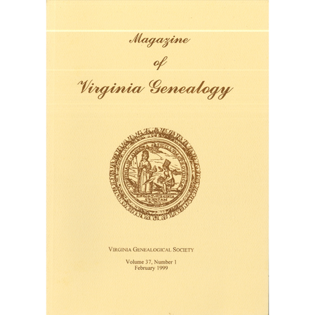 Magazine of Virginia Genealogy, Volume 37, Number 1, 1999