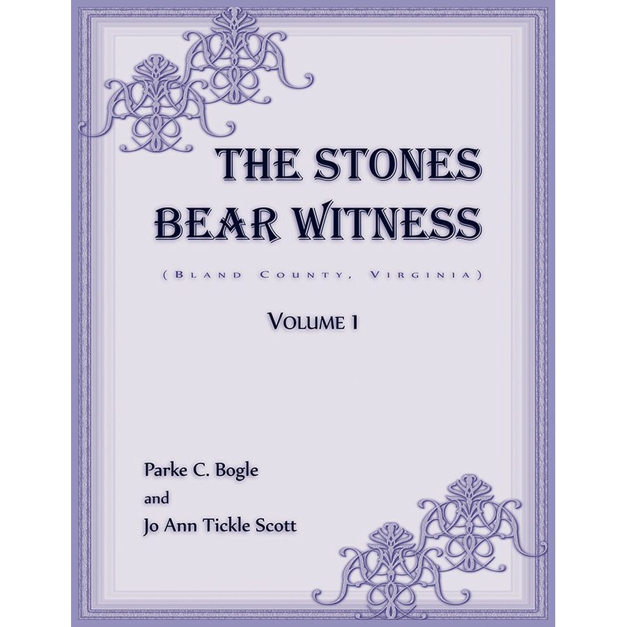 The Stones Bear Witness [Bland County, Virginia]