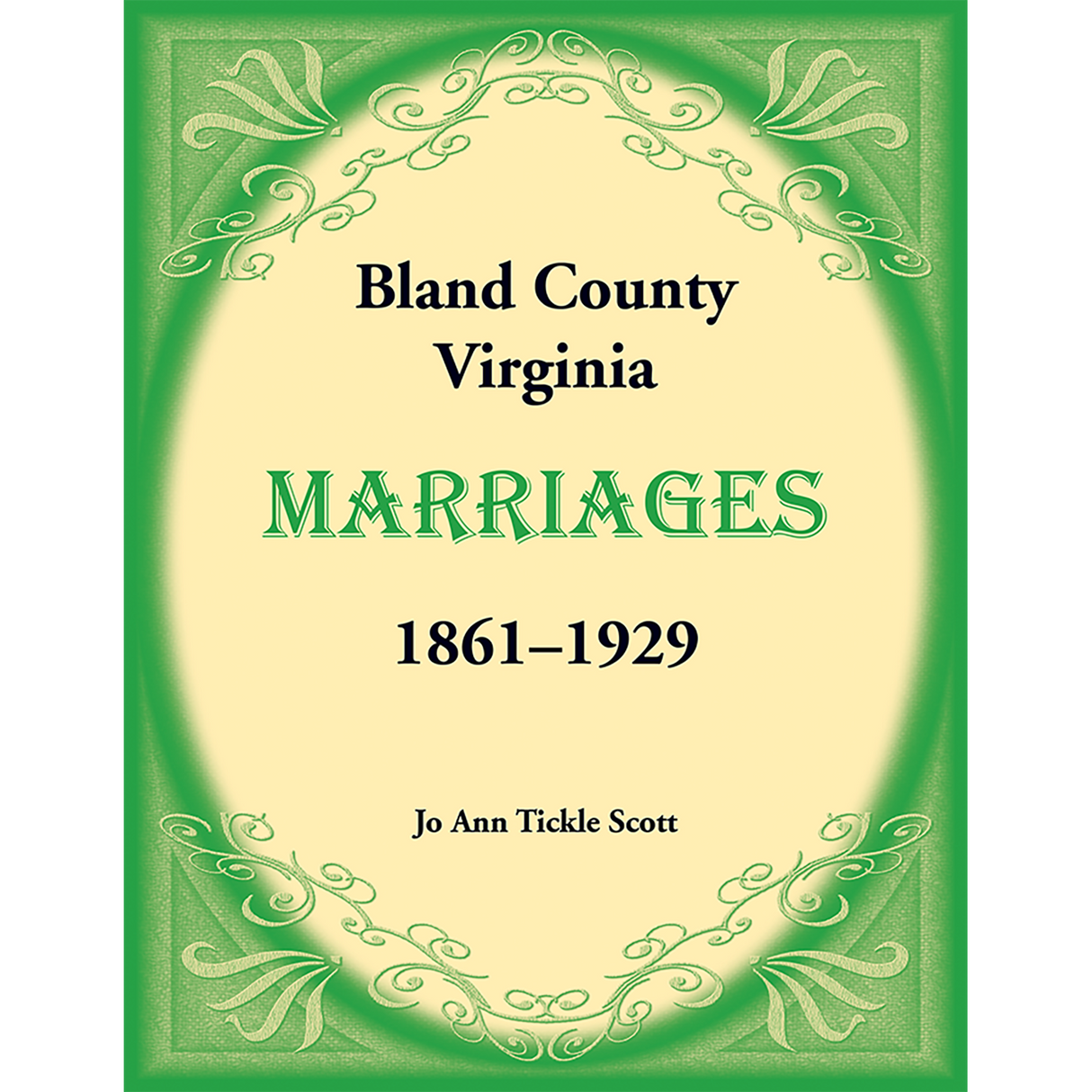 Bland County, Virginia Marriages, Volume 1, 1861-1929