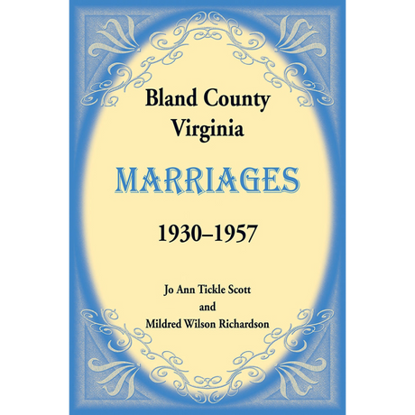 Bland County, Virginia Marriages, Volume 2, 1930-1957