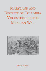 Maryland and District of Columbia Volunteers in the Mexican War