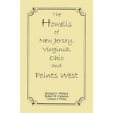 The Howells of New Jersey, Virginia, Ohio and Points West