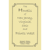 The Howells of New Jersey, Virginia, Ohio and Points West