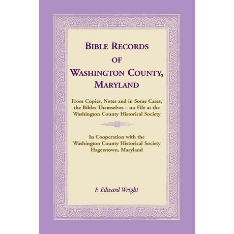 Bible Records of Washington County, Maryland