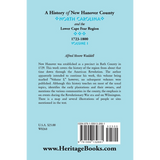 A History of New Hanover County (North Carolina), and the Cape Fear Region, 1723-1800 back cover