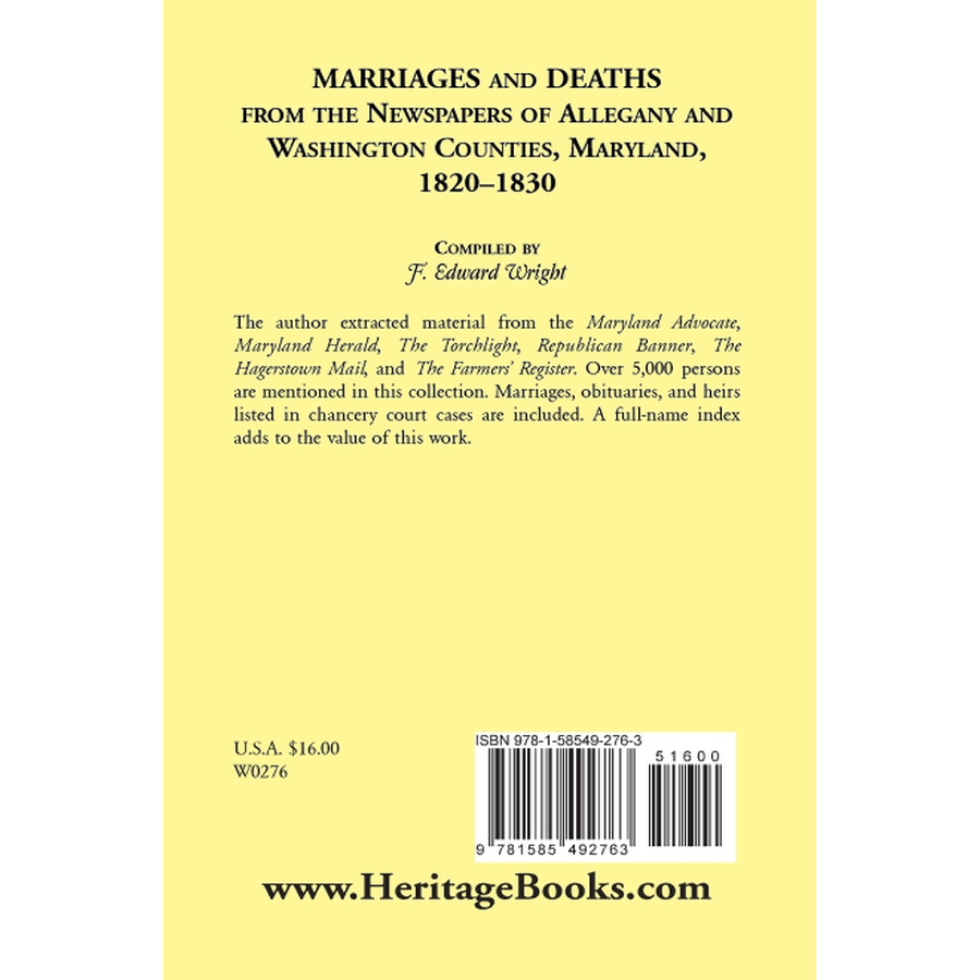 Marriages and Deaths from the Newspapers of Allegany and Washington Counties, Maryland, 1820-1830 back cover