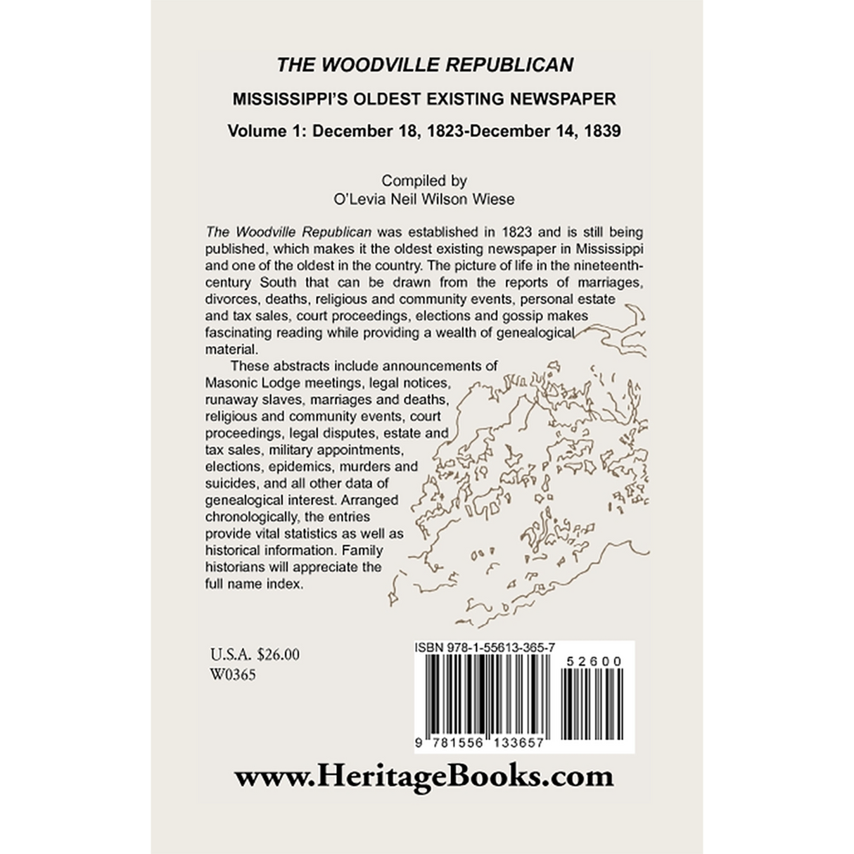 The Woodville Republican: Mississippi's Oldest Existing Newspaper, Volume 1: December 18, 1823 through December 14, 1839 back cover