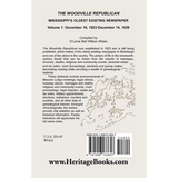 The Woodville Republican: Mississippi's Oldest Existing Newspaper, Volume 1: December 18, 1823 through December 14, 1839 back cover