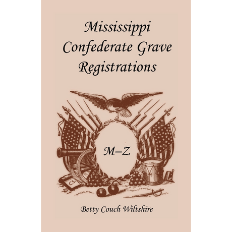 Mississippi Confederate Grave Registrations, M-Z