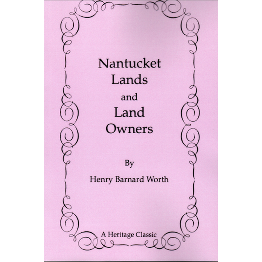 Nantucket Lands and Land Owners