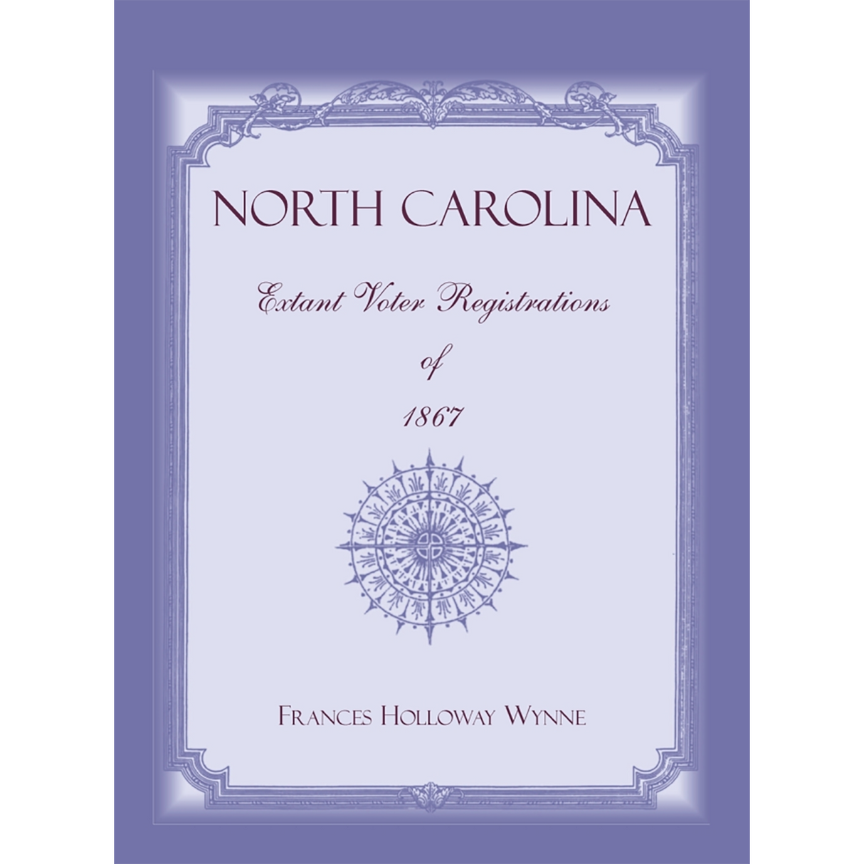 North Carolina Extant Voter Registrations of 1867