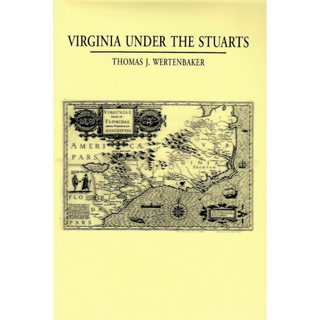 Virginia Under the Stuarts, 1607-1688
