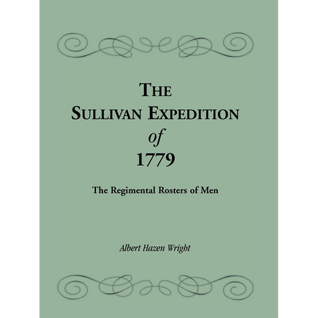The Sullivan Expedition of 1779