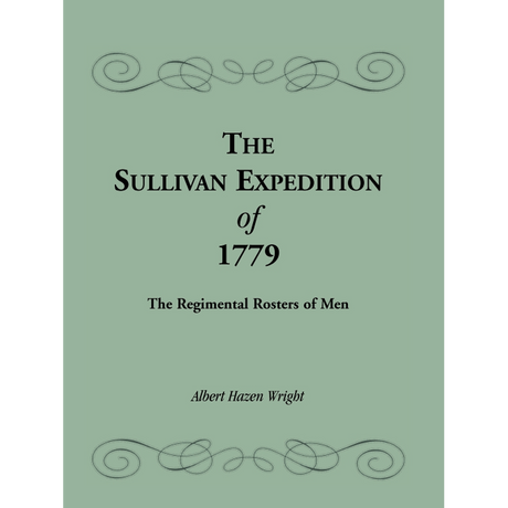 The Sullivan Expedition of 1779