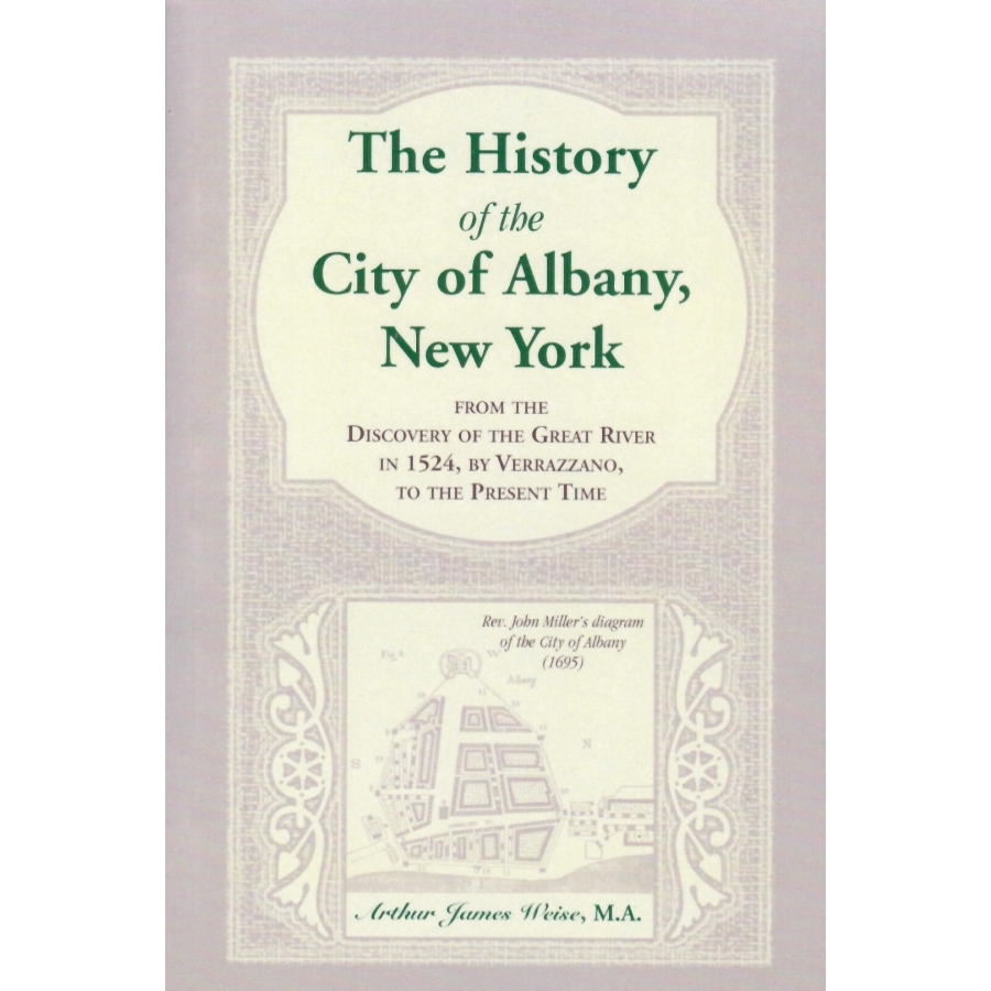 The History of the City of Albany, New York