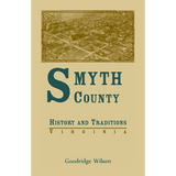 Smyth County [Virginia] History and Traditions