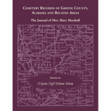 Cemetery Records of Greene County, Alabama, and Related Areas