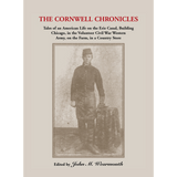 The Cornwell Chronicles: Tales of an American Life on the Erie Canal