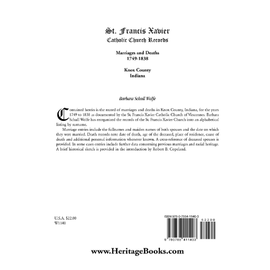 St. Francis Xavier Catholic Church Records: Marriages and Deaths, 1749-1838, Knox County, Indiana back cover