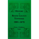History of Roane County, Tennessee, 1801-1870