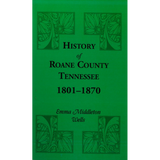 History of Roane County, Tennessee, 1801-1870